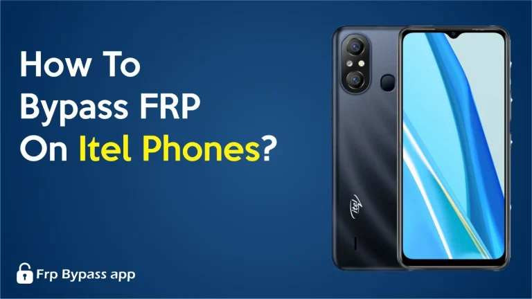 How To Bypass FRP On ITEL Phones?